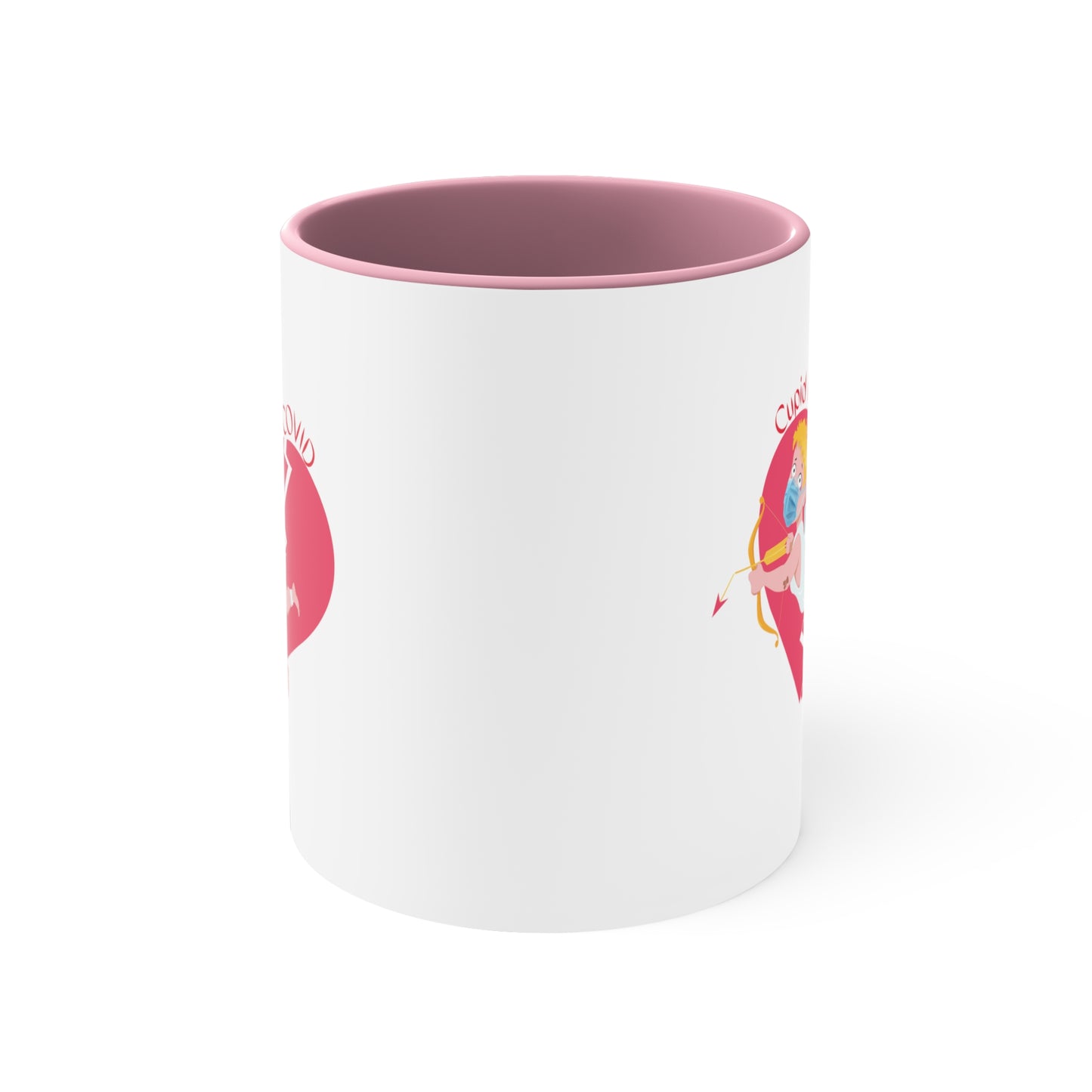Cupid has COVID Accent Coffee Mug (11oz)