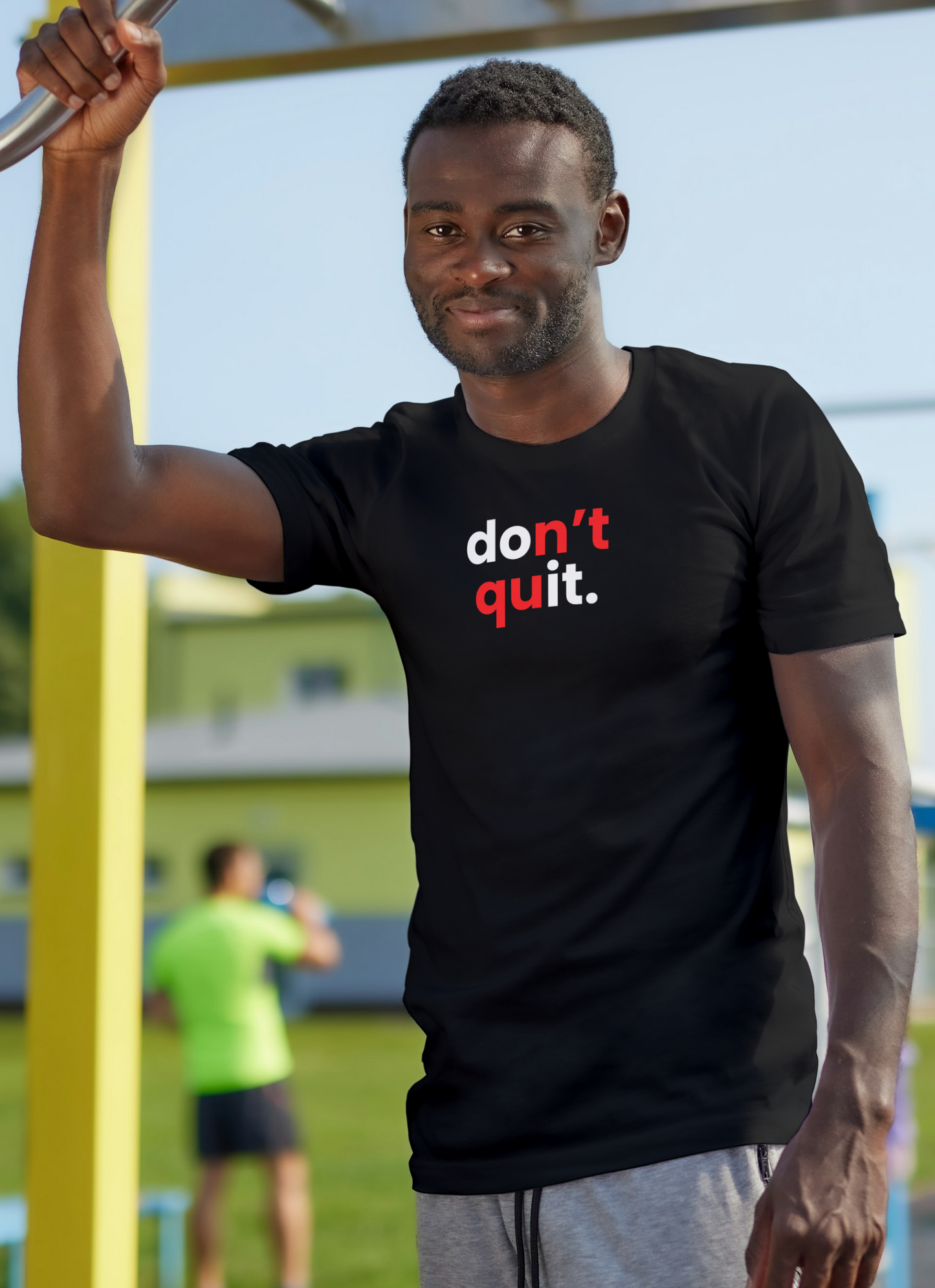 Don't Quit (Do it) T-Shirt