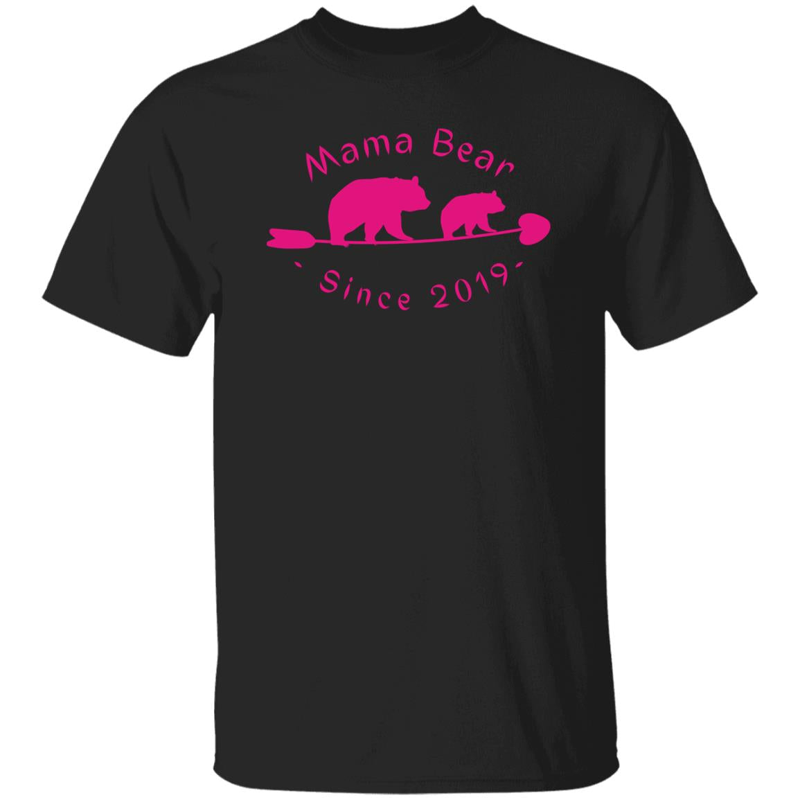 Mama Bear since 2019 G500 5.3 oz. T-Shirt