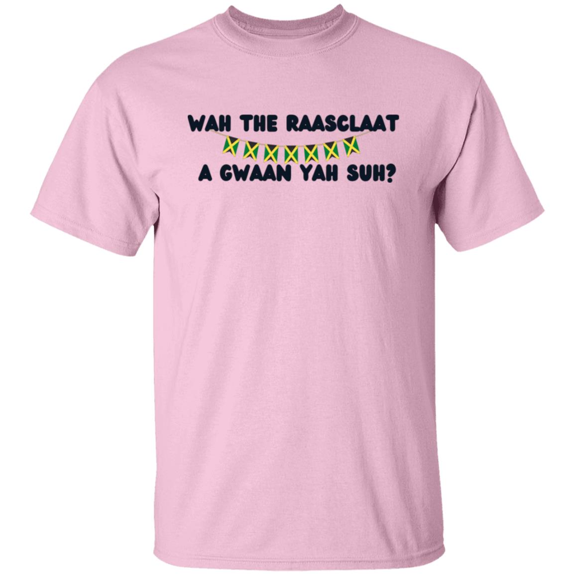 Wah Gwaan Yah Suh? Jamaican T-Shirt