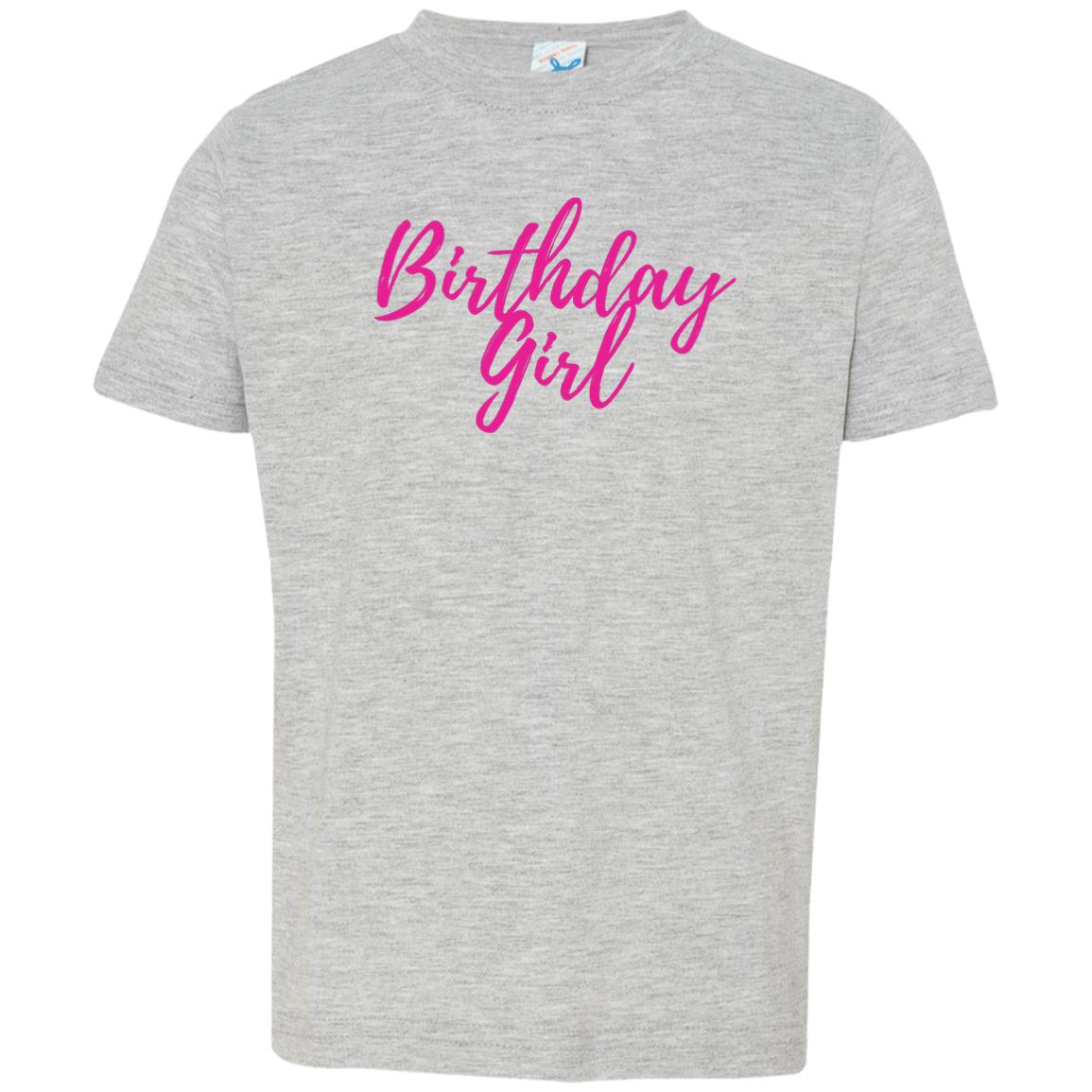 Birthday Girl (Pink Print) 3321 Toddler Jersey T-Shirt