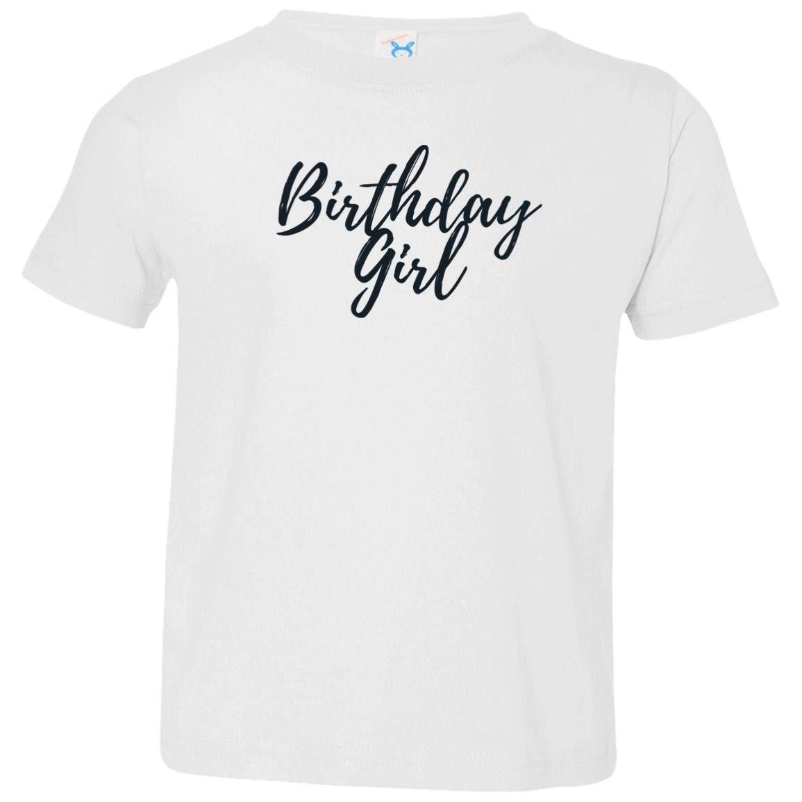 Birthday Girl (Black Print) 3321 Toddler Jersey T-Shirt